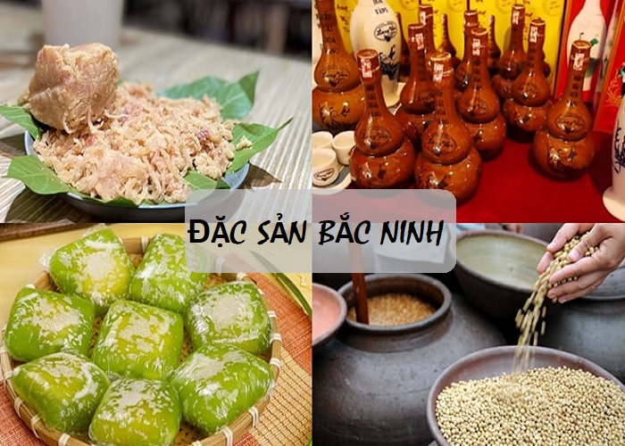 TOP ĐẶC SẢN KINH BẮC NGON NỨC TIẾNG – THƠM ĐẬM VỊ DÂN GIAN✨
